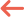 arrow left